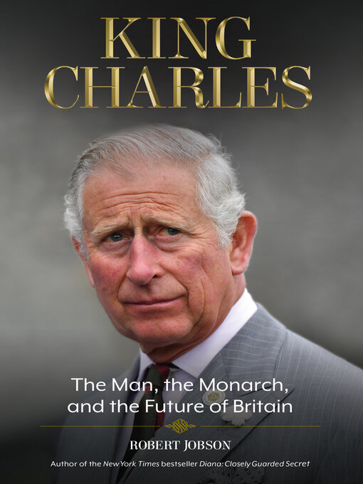Title details for King Charles by Robert Jobson - Available